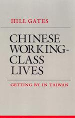 Chinese Working-Class Lives