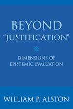 Beyond 'Justification'