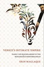 Venice's Intimate Empire