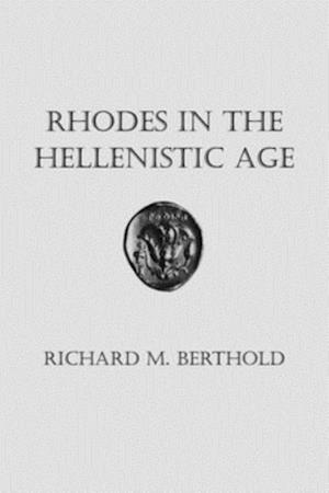 Rhodes in the Hellenistic Age