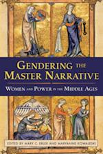 Gendering the Master Narrative