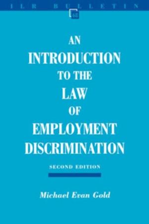 Introduction to the Law of Employment Discrimination