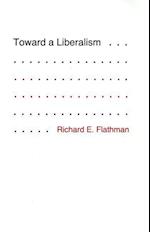 Toward a Liberalism