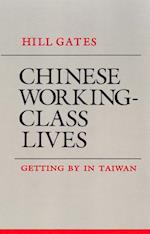 Chinese Working-Class Lives