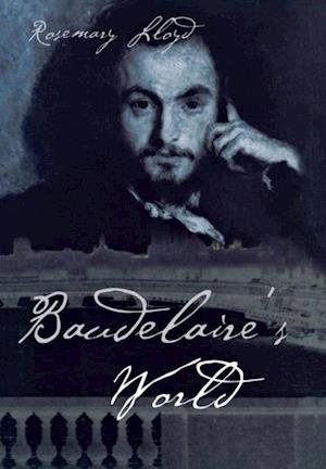 Baudelaire's World