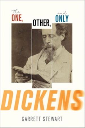 One, Other, and Only Dickens