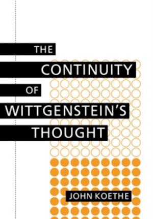 Continuity of Wittgenstein's Thought