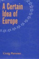 Certain Idea of Europe