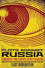 Plots against Russia