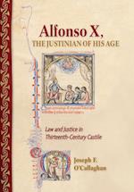 Alfonso X, the Justinian of His Age