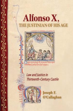 Alfonso X, the Justinian of His Age