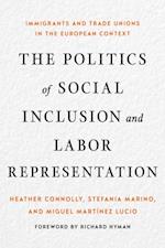 Politics of Social Inclusion and Labor Representation