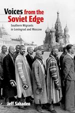 Voices from the Soviet Edge