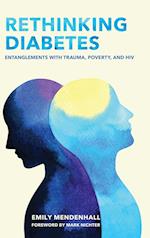 Rethinking Diabetes