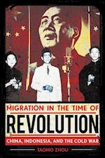 Migration in the Time of Revolution