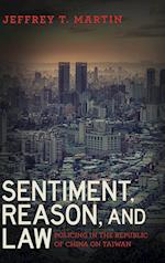 Sentiment, Reason, and Law