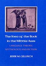 The Idea of the Book in the Middle Ages