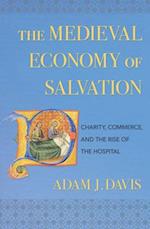 The Medieval Economy of Salvation