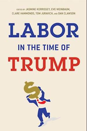 Labor in the Time of Trump