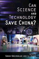 Can Science and Technology Save China?