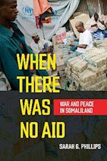 When There Was No Aid