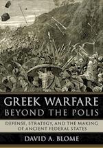 Greek Warfare beyond the Polis