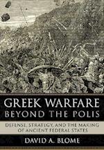 Greek Warfare beyond the Polis