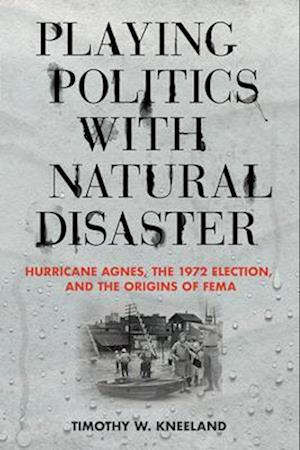Playing Politics with Natural Disaster