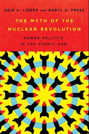 The Myth of the Nuclear Revolution
