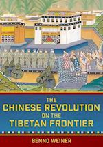 The Chinese Revolution on the Tibetan Frontier