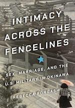 Intimacy Across the Fencelines