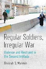 Regular Soldiers, Irregular War