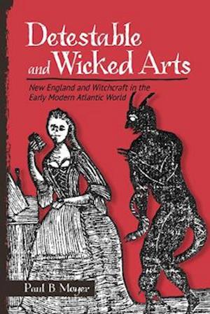 Detestable and Wicked Arts