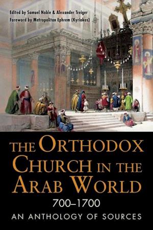 Orthodox Church in the Arab World, 700-1700