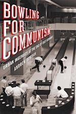 Bowling for Communism