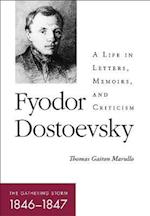 Fyodor Dostoevsky-The Gathering Storm (1846-1847)