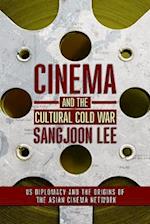 Cinema and the Cultural Cold War