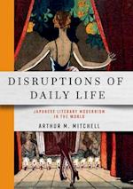 Disruptions of Daily Life