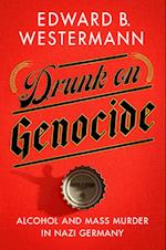 Drunk on Genocide