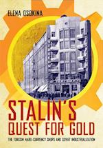 Stalin's Quest for Gold