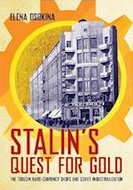 Stalin's Quest for Gold
