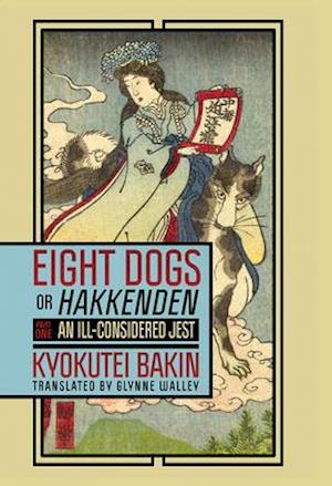 Eight Dogs, or "Hakkenden"