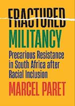 Fractured Militancy