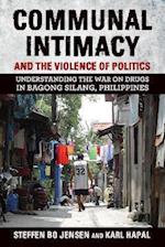 Communal Intimacy and the Violence of Politics