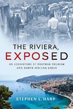 Riviera, Exposed