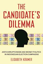 The Candidate's Dilemma