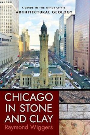 Chicago in Stone and Clay