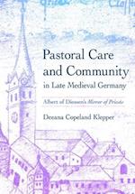 Pastoral Care and Community in Late Medieval Germany