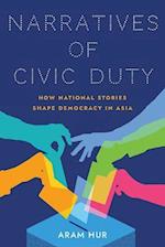 Narratives of Civic Duty