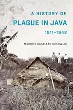 A History of Plague in Java, 1911–1942